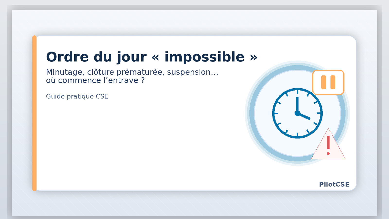 Ordre du jour “impossible” : minutage, clôture prématurée, suspension de séance… où commence l’entrave ?